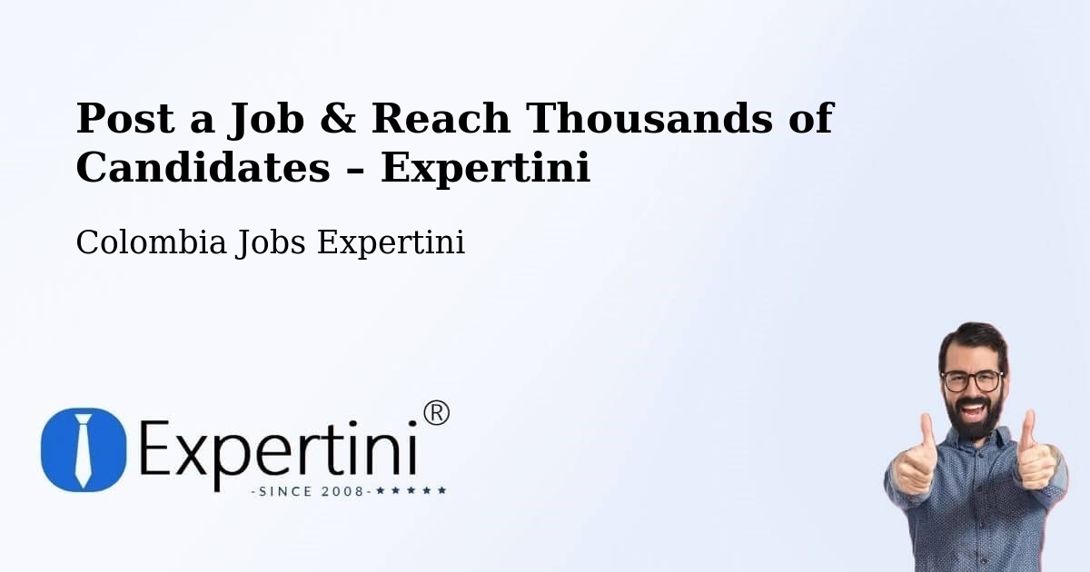 Post a Job in Córdoba – Hire the Right Talent - Córdoba, Colombia Jobs Expertini