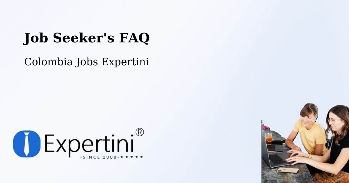 Job Seeker FAQ – Córdoba - Colombia Jobs Expertini