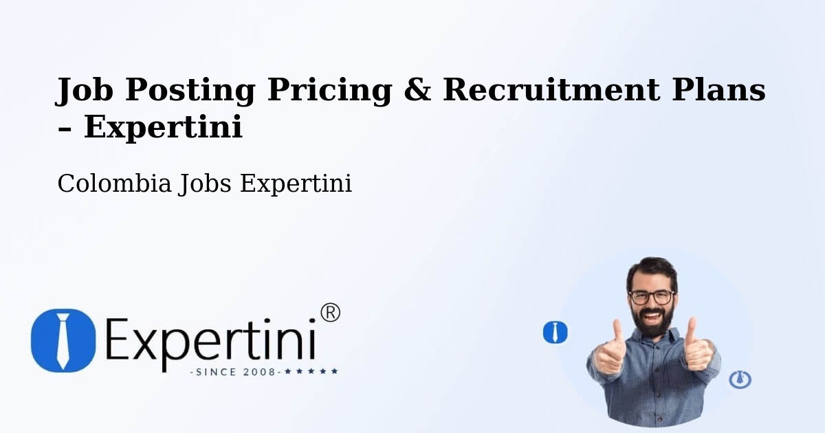 Job Posting Pricing & Recruitment Plans – Córdoba - Córdoba, Colombia Jobs Expertini