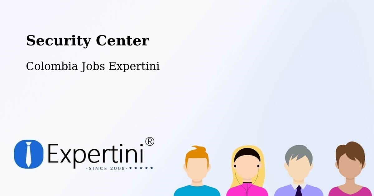 Security & Compliance – Córdoba - Colombia Jobs Expertini